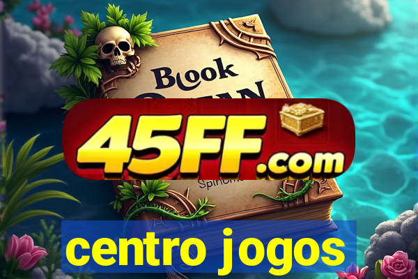 centro jogos